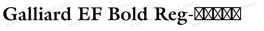 Galliard EF Bold Reg字体转换